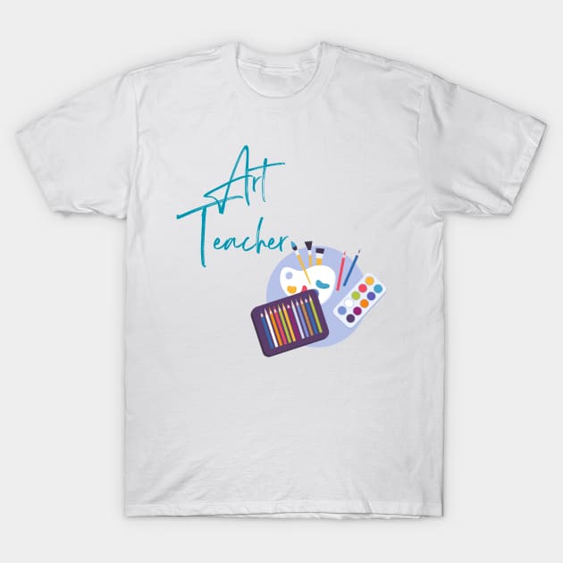 Art teacher T-Shirt by TotaSaid